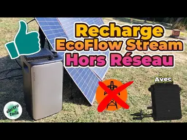 'Video thumbnail for EcoFlow STREAM : Autonomie en Off Grid | Recharge hors réseau avec panneau solaire + micro-onduleur'