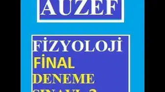 Video thumbnail for Fizyoloji Final Deneme Sınavı -3