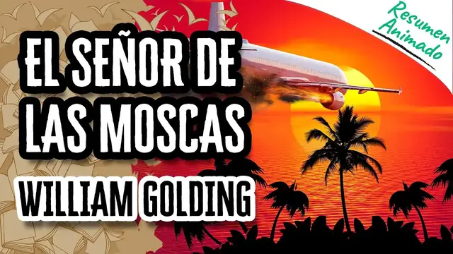 Video thumbnail for El Señor de las Moscas por William Golding | Resúmenes de Libros