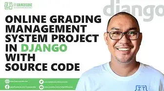 Video thumbnail for Online Grading Management System Project in Django with Source Code | Free Django Projects