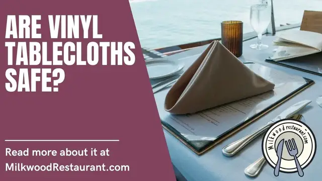 Video thumbnail for Are Vinyl Tablecloths Safe? 4 Fascinating Reasons Why Its Safe To Use