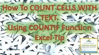 Video thumbnail for How To Count Cells With Text. Excel Tip.