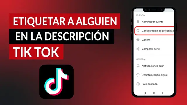 Video thumbnail for ¿Cómo etiquetar a alguien en la descripción de un vídeo de TIKTOK? - Guía de uso