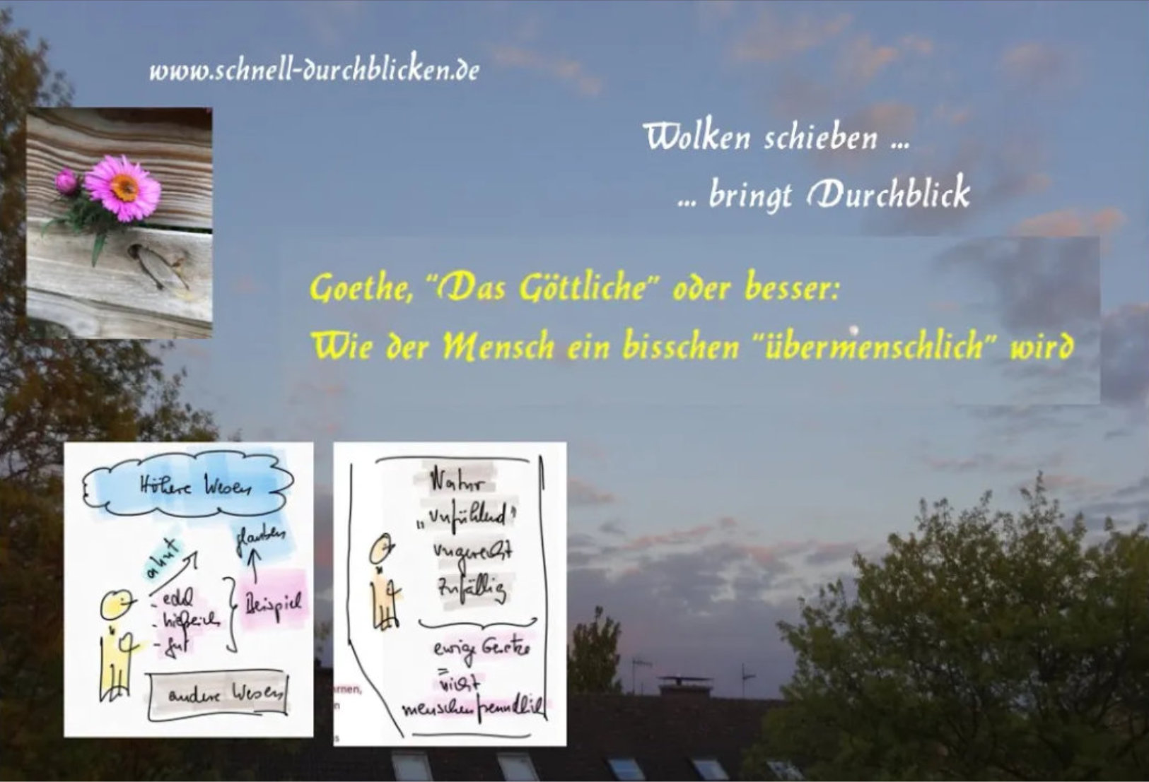 Video thumbnail for Goethe, "Das Göttliche" oder besser: Wie der Mensch ein bisschen "übermenschlich" wird