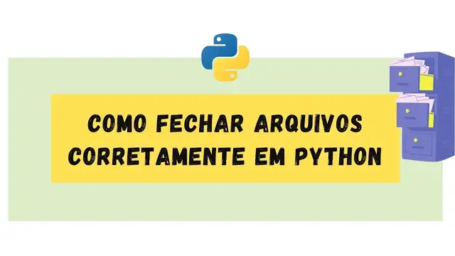 Video thumbnail for Como fechar arquivos corretamente em Python