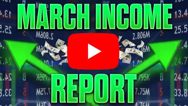Video thumbnail for YouTube What Do I Do? March Income Report