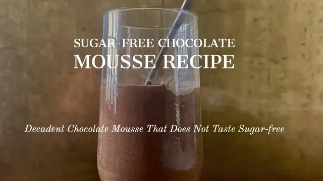 Video thumbnail for Decadent Sugar-free Chocolate Mousse Recipe - See Link Below for Recipe