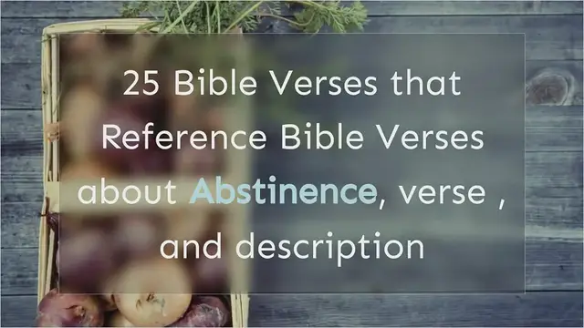 Video thumbnail for Abstinence: Bible Verses about Abstinence