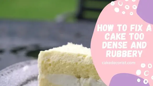 Video thumbnail for How To Fix A Cake Too Dense And Rubbery