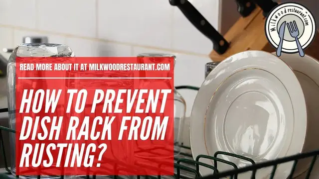 Video thumbnail for How To Prevent Dish Rack From Rusting? 5 Superb Guides To Prevent Rust