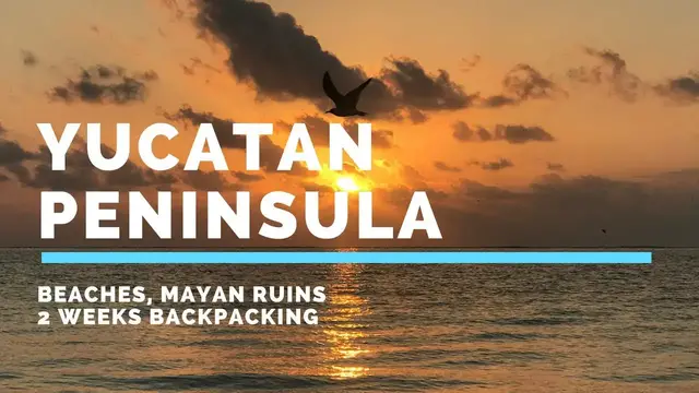 'Video thumbnail for Yucatan Peninsula Beaches and Mayan Ruins. Chichen Itza, Coba, Tulum. 2 Weeks Backpacking and Diving'