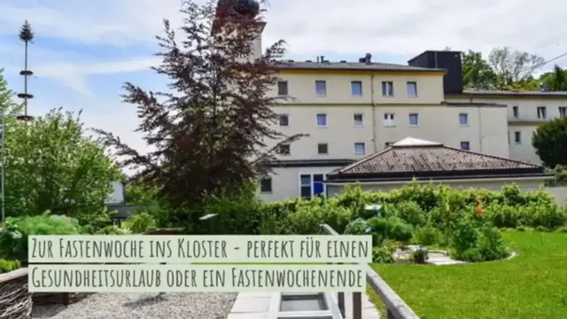 Video thumbnail for Zur Fastenwoche ins Kloster  Bad Mühllacken - Perfekt für einen Gesundheitsurlaub