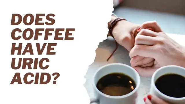 Video thumbnail for Does coffee have uric acid? Video