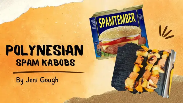 Video thumbnail for Polynesian Spam Kabobs //  SPAMtember  // Jeni Gough