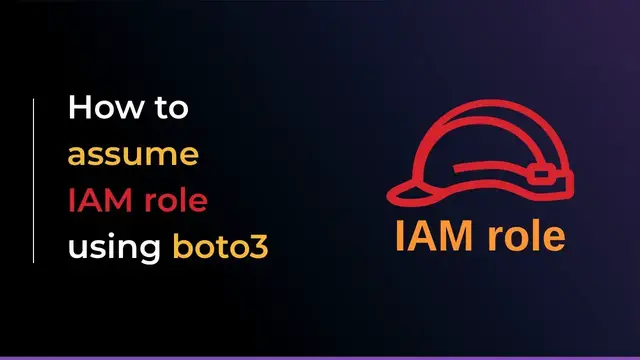 'Video thumbnail for How to assume AWS IAM role using boto3 and Python'