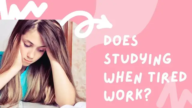 'Video thumbnail for Does Studying while tired work?'
