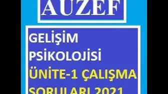 Video thumbnail for Gelişim Psikolojisi Ünite-1 Çalışma Soruları 2021