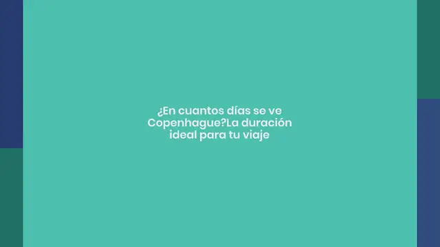 Video thumbnail for ¿En cuantos días se ve Copenhague?
