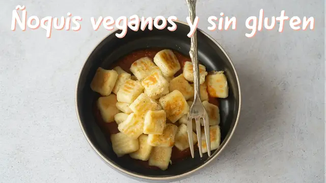Video thumbnail for Ñoquis veganos y sin gluten