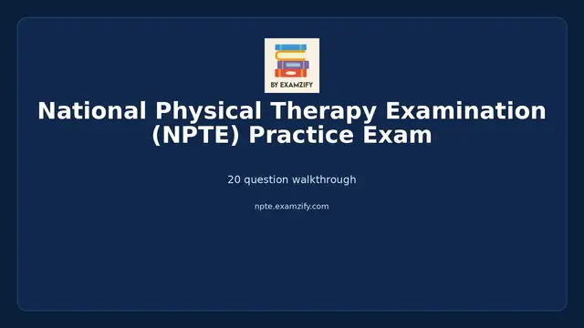 Video thumbnail for National Physical Therapy Examination (NPTE) Practice Exam
