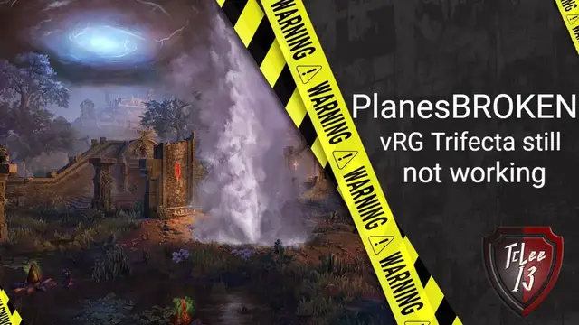 Video thumbnail for PlanesBROKEN - vRG Trifecta Still Not Working... | Elder Scrolls Online
