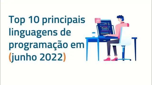 Video thumbnail for Top 10 principais linguagens de programação em (junho 2022)