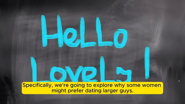 Video thumbnail for The Top Reasons Some Women Prefer Dating Bigger Gu