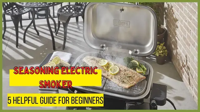 Video thumbnail for Seasoning Electric Smoker – 5 Helpful Guide for Beginners