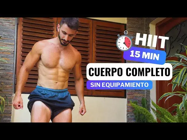 'Video thumbnail for 15 MIN RUTINA HIIT FULLBODY (Cuerpo Completo) | Entrena En Casa, Rutina Sin Equipamiento⏱️'