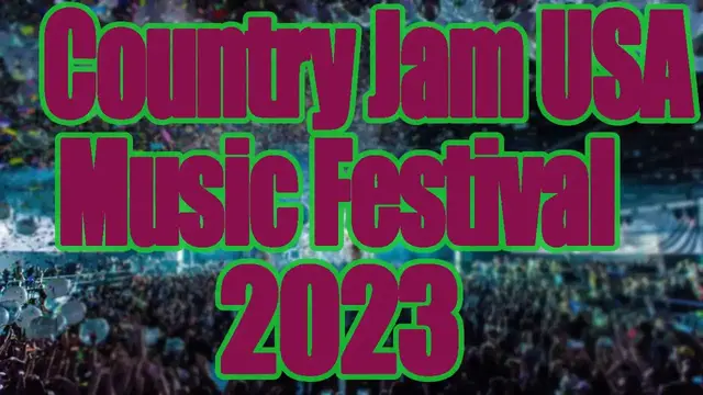 Video thumbnail for Country Jam USA Music Festival 2023 | Live Stream, Lineup, and Tickets Info