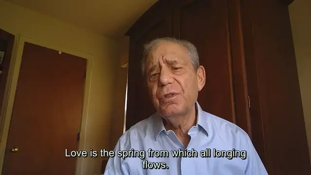 Video thumbnail for Love Is the Spring from Which All Longing Flows