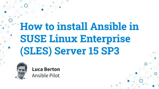 Video thumbnail for How to install Ansible in SUSE Linux Enterprise Server (SLES) 15 SP3 - Ansible install