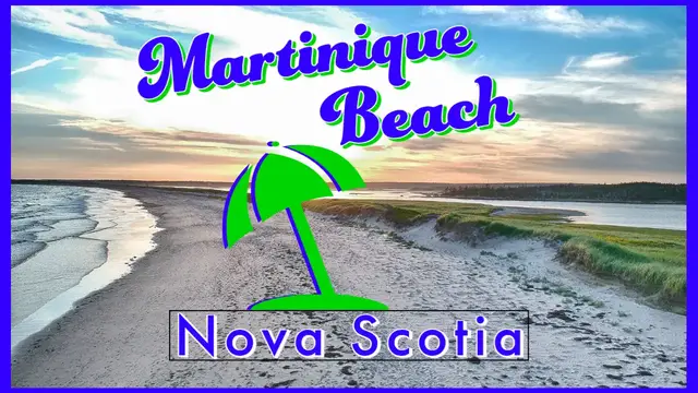 'Video thumbnail for Martinique Beach Provincial Park'