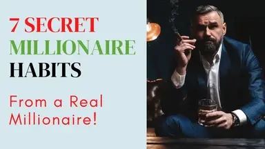'Video thumbnail for Millionaire Confessions: 7 Habits That Made Me Rich'