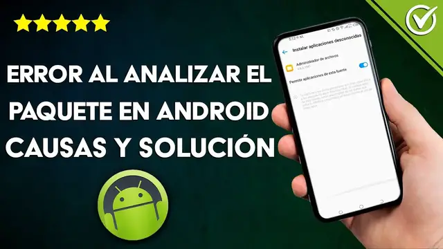 Video thumbnail for 'Se ha producido un error al analizar el paquete en ANDROID' - Causas y solución