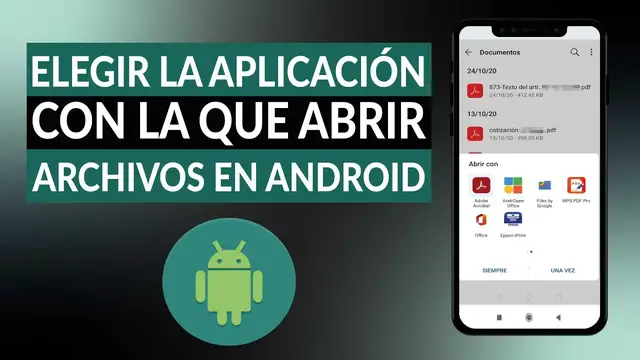 Video thumbnail for ¿Cómo elegir la aplicación con la que abrir archivos en mi móvil ANDROID?