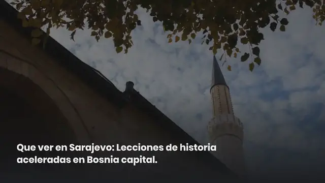 Video thumbnail for Que ver en Sarajevo: Lecciones de historia aceleradas en Bosnia capital.