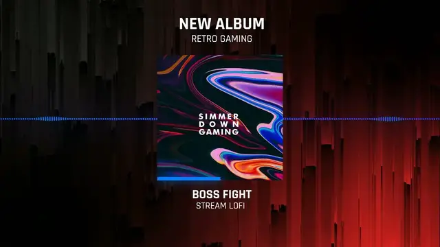 'Video thumbnail for Boss Fight - Simmer Down Gaming Album - [Stream LoFi] - Copyright Free Music'