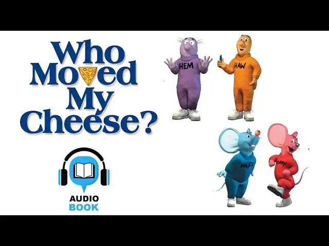 Video thumbnail for Who Moved My Cheese Audiobook  by Spencer Johnson