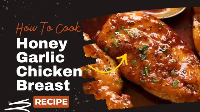 Video thumbnail for chicken breast recipe : Honey Garlic Chicken Breast recipe