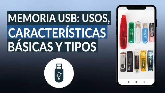 Video thumbnail for MEMORIA USB: Usos, tipos y características básicas de esta útil herramienta