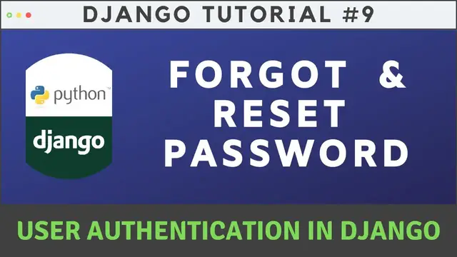 Video thumbnail for Built-In Change Password and Reset Password in Django