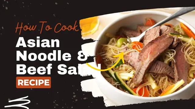 Video thumbnail for Asian Noodle & Beef Salad recipe