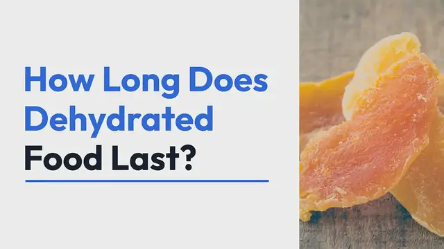'Video thumbnail for How Long Does Dehydrated Food Last'