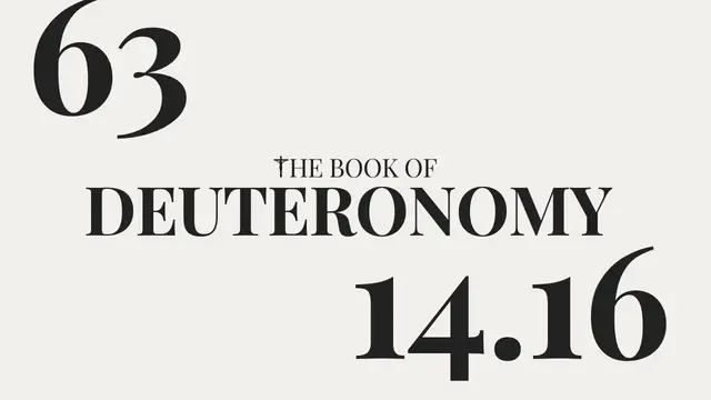 Video thumbnail for DAY 63 | The Book of Deuteronomy: Chapter 14-16