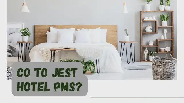 Video thumbnail for Co to jest hotel Pms?