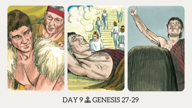 Video thumbnail for DAY 9 | The Book of Genesis: Chapter 27-29