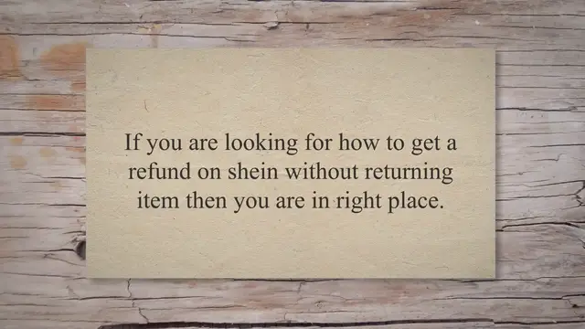 'Video thumbnail for How To Get A Refund On SHEIN Without Returning Item'