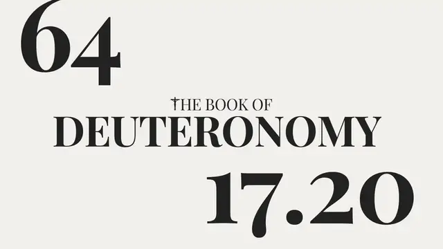 Video thumbnail for DAY 64 | The Book of Deuteronomy: Chapter 17-20