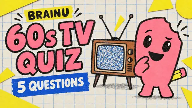 Video thumbnail for Sixties Screen Test: 5 Classic TV Questions | BrainU
